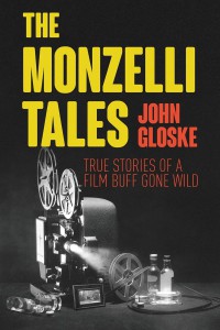 Couverture du livre The Monzelli Tales - de John Gloske