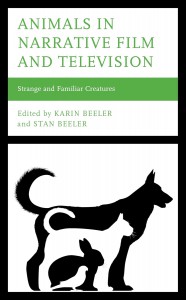 Cover of the book Animals in Narrative Film and Television - Edited by Karin Beeler