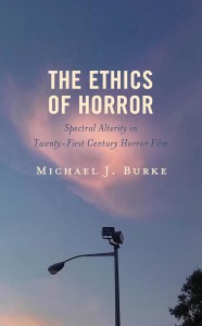 Cover of the book The Ethics of Horror - by Michael J. Burke