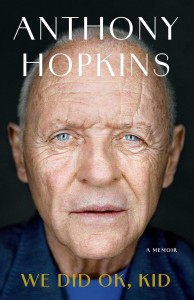 Cover of the book We Did OK, Kid - by Anthony Hopkins