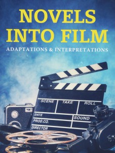 Couverture du livre Novels into Film - Sous la direction de D. Alan Dean