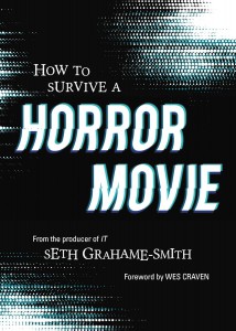 Cover of the book How to Survive a Horror Movie - by Seth Grahame-Smith