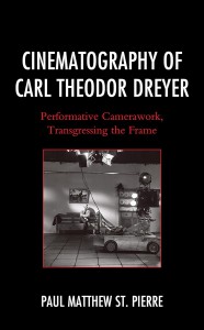 Cover of the book Cinematography of Carl Theodor Dreyer - by Paul Matthew St. Pierre