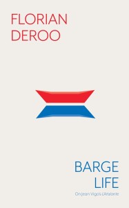 Couverture du livre Barge Life - de Florian&nbsp;Deroo
