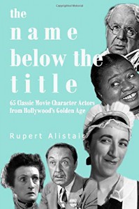 Couverture du livre The Name Below the Title - de Rupert Alistair