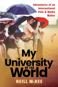 Couverture du livre My University of the World - de Neill McKee