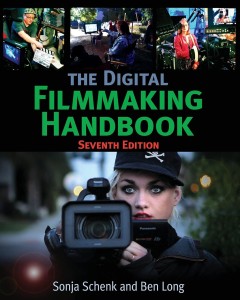 Couverture du livre The Digital Filmmaking Handbook - de Sonja Schenk et Ben Long