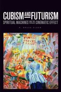 Couverture du livre Cubism and Futurism - de R. Bruce Elder