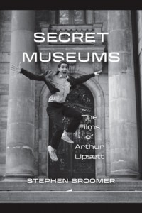 Cover of the book Secret Museums - by Stephen Broomer