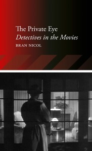 Couverture du livre The Private Eye - de Bran Nicol