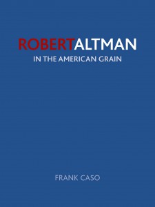 Couverture du livre Robert Altman - de Frank Caso