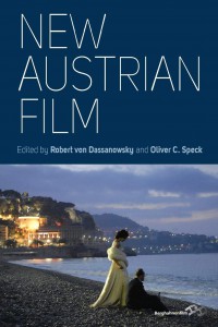 Cover of the book New Austrian Film - Edited by Robert von Dassanowsky and Oliver C. Speck