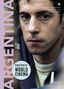 Couverture du livre Directory of World Cinema / Argentina - Sous la direction de Beatriz Urraca et Gary M. Kramer