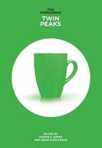 Couverture du livre Twin Peaks - Sous la direction de Marisa C. Hayes et Franck Boulègue