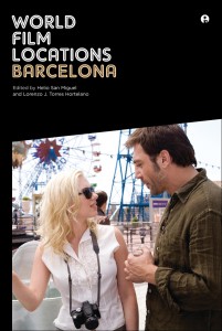 Couverture du livre World Film Locations / Barcelona - Sous la direction de Helio San Miguel et Lorenzo J. Torres Hortelano