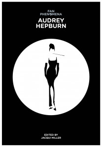 Cover of the book Audrey Hepburn - Edited by Jacqui Miller