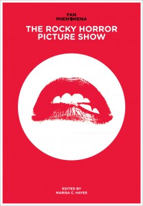 Couverture du livre The Rocky Horror Picture Show - Sous la direction de Marisa C. Hayes