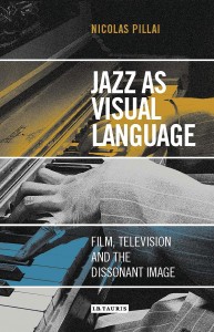 Couverture du livre Jazz as Visual Language - de Nicolas Pillai