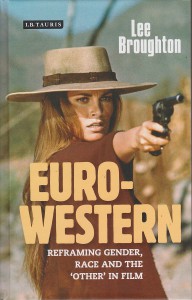 Cover of the book The Euro-Western - by Lee Broughton
