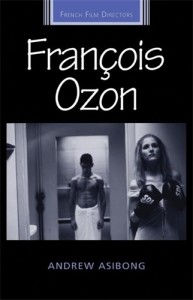 Cover of the book François Ozon - by Andrew&nbsp;Asibong