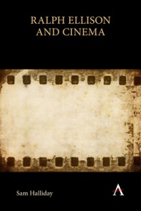 Couverture du livre Ralph Ellison and Cinema - de Sam Halliday