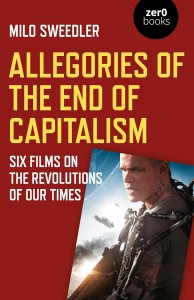Cover of the book Allegories of the End of Capitalism - by Milo Sweedler