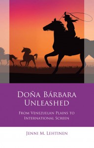 Cover of the book Doña Bárbara Unleashed - by Jenni M. Lehtinen