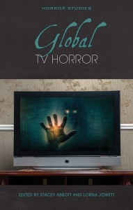 Couverture du livre Global TV Horror - de Stacey Abbott et Lorna Jowett