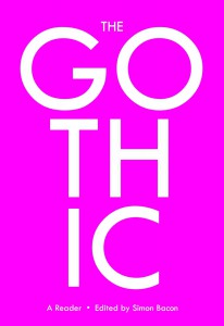 Cover of the book The Gothic - Edited by Simon Bacon