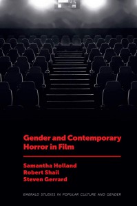 Cover of the book Gender and Contemporary Horror in Film - Edited by Samantha Holland, Robert Shail and Steven Gerrard
