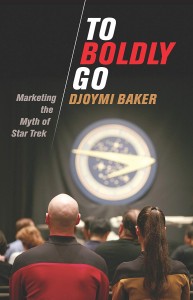 Cover of the book To Boldly Go - by Djoymi Baker