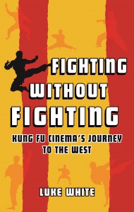 Couverture du livre Fighting without Fighting - de Luke White