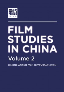 Couverture du livre Film Studies in China, Volume 2 - Collectif