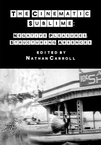 Couverture du livre The Cinematic Sublime - Sous la direction de Nathan Carroll