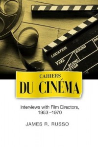 Couverture du livre Cahiers du Cinema - de James R. Russo