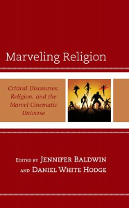 Cover of the book Marveling Religion - Edited by Jennifer Baldwin and Daniel White Hodge