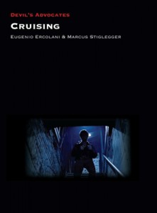 Couverture du livre Cruising - de Eugenio Ercolani et Marcus Stiglegger