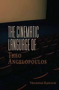 Couverture du livre The Cinematic Language of Theo Angelopoulos - de Vrasidas Karalis