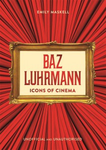 Couverture du livre Baz Luhrmann - de Emily Maskell