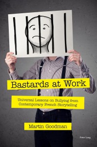 Couverture du livre Bastards at Work - de Martin Goodman