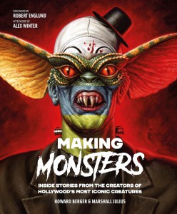 Cover of the book Making Monsters - by Howard Berger and Marshall Julius