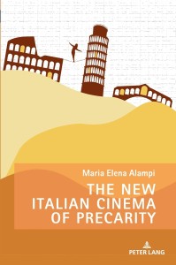 Cover of the book The New Italian Cinema of Precarity - by Maria&nbsp;Elena&nbsp;Alampi