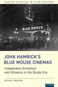 Couverture du livre John Hamrick's Blue Mouse Cinemas - de Michael Aronson