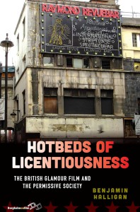 Cover of the book Hotbeds of Licentiousness - by Benjamin Halligan