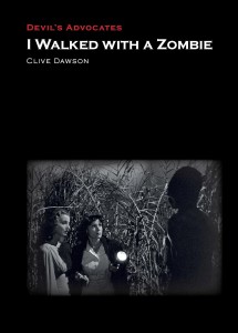 Couverture du livre I Walked with a Zombie - de Clive Dawson