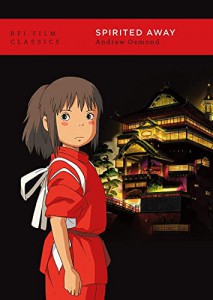 Couverture du livre Spirited Away - de Andrew Osmond