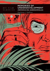 Couverture du livre Memories of Underdevelopment - de Darlene J. Sadlier