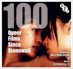 Couverture du livre 100 Queer Films Since Stonewall - de Chelsea McCracken et Matt Connolly