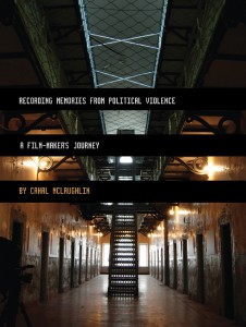 Couverture du livre Recording Memories from Political Violence - de Cahal McLaughlin