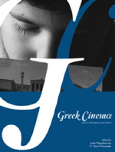 Cover of the book Greek Cinema - Edited by Lydia Papadimitriou and Yannis Tzioumakis
